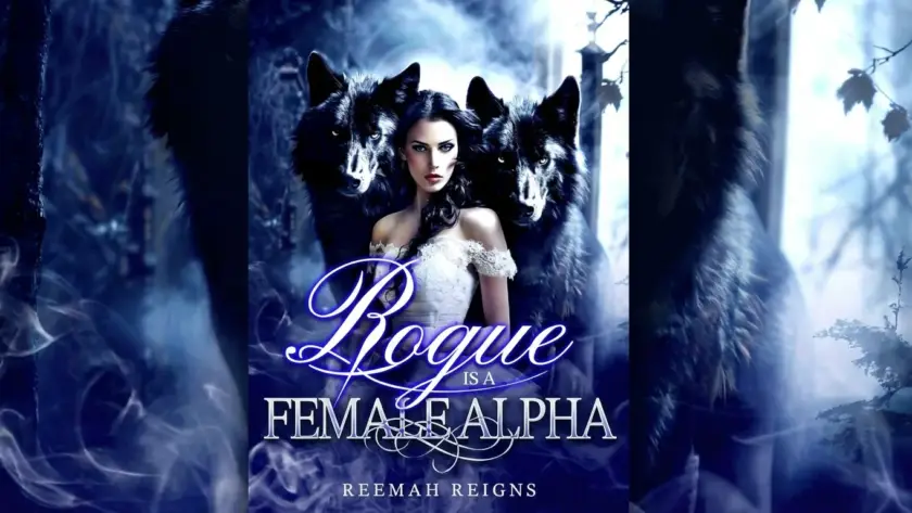 The Rogue Is A Female Alpha 10 Minute Bedtime Stories For Adults